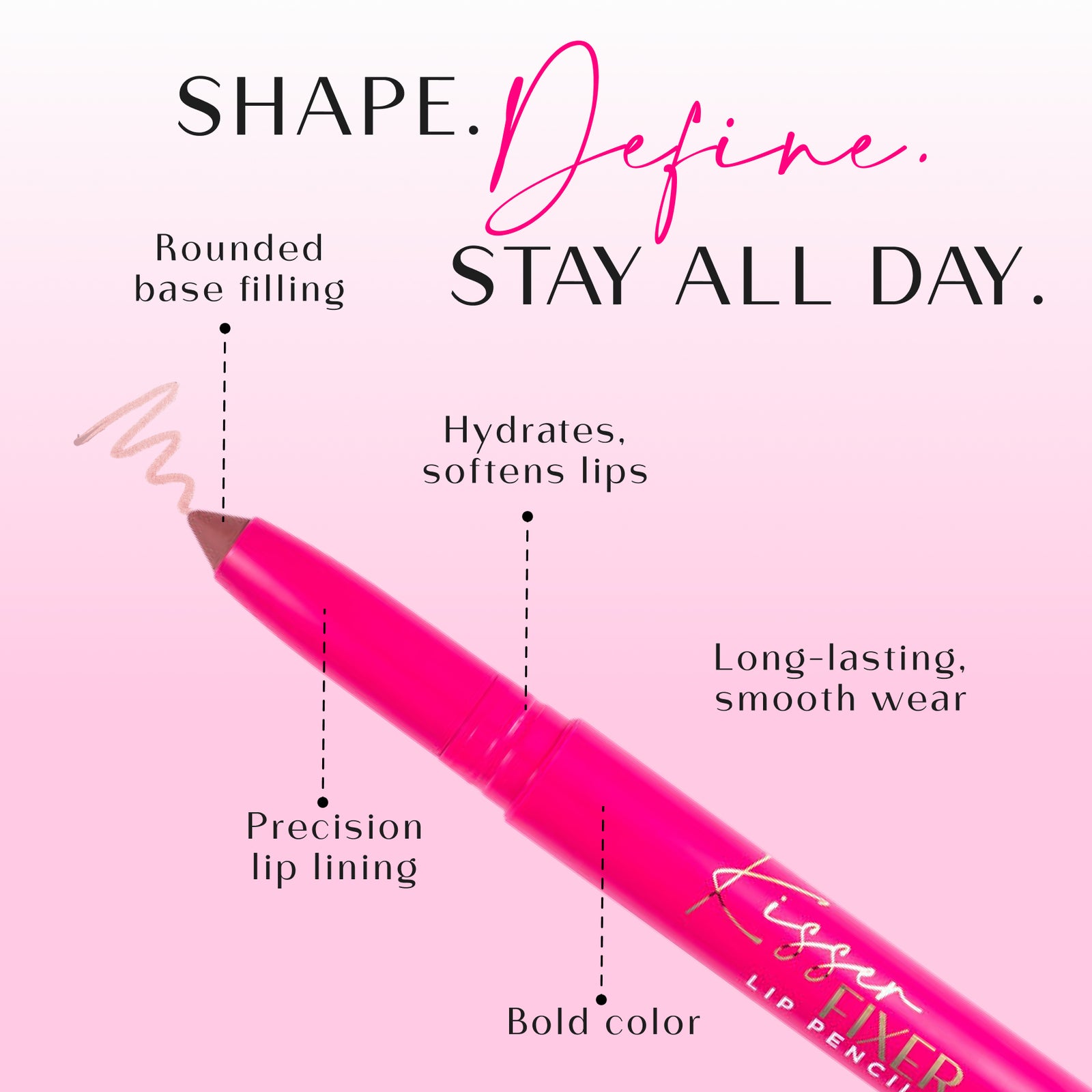 Kisser Fixer Lip Pencil